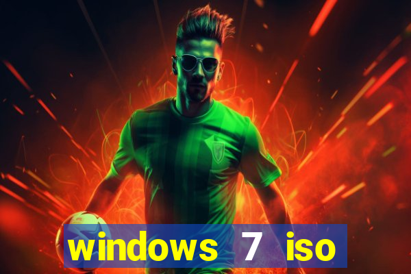 windows 7 iso download 32 bits pt-br